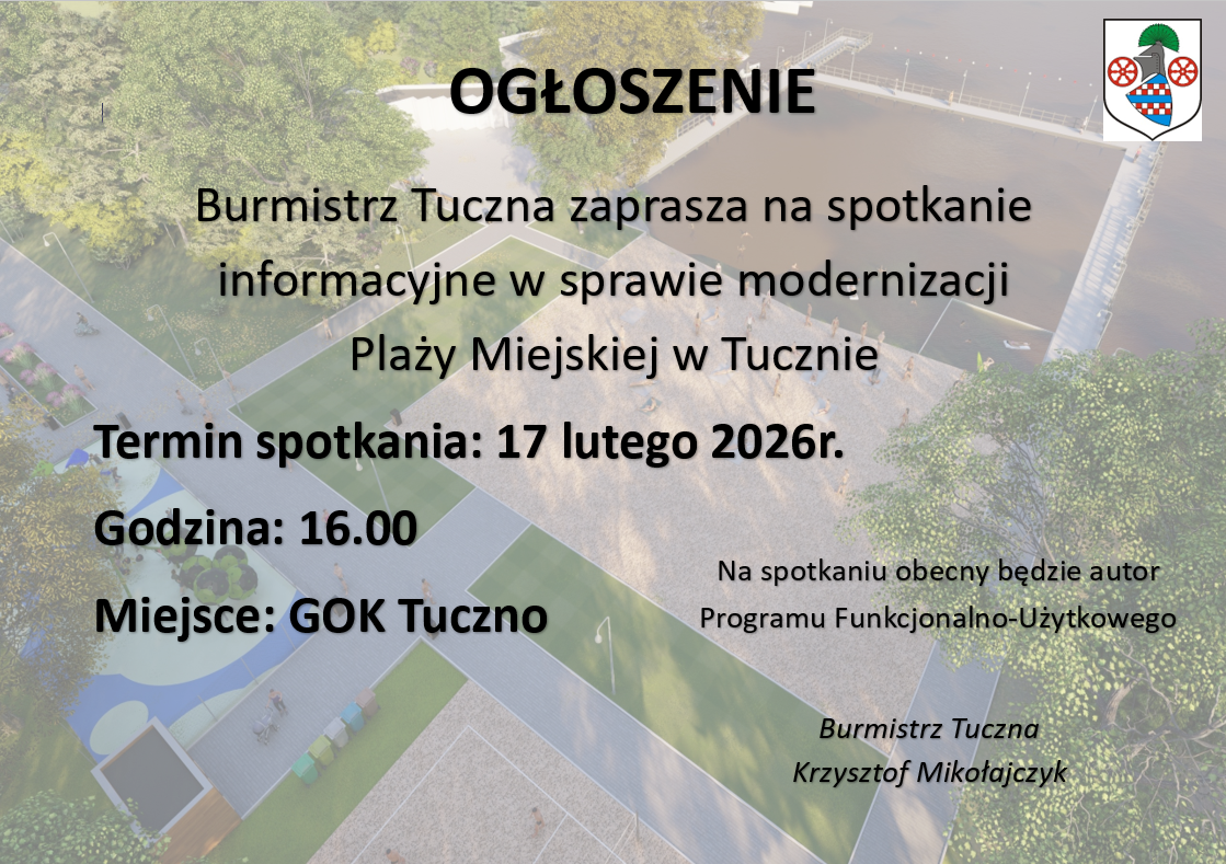 Zdjęcie: Zaproszenie na spotkanie informacyjne w sprawie modernizacji Plaży Miejskiej w Tucznie