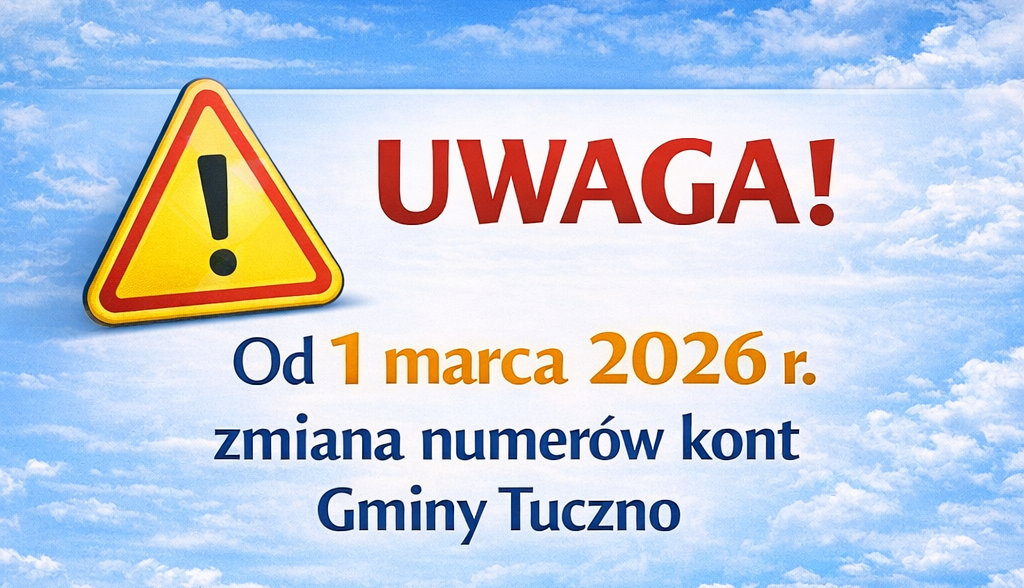Zdjęcie: WAŻNY KOMUNIKAT URZĘDU MIEJSKIEGO W TUCZNIE