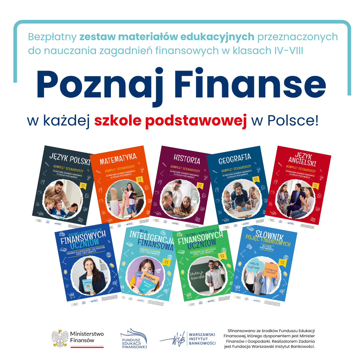 Zdjęcie: Pakiet materiałów edukacyjnych „Poznaj Finanse” w każdej szkole podstawowej w Polsce!