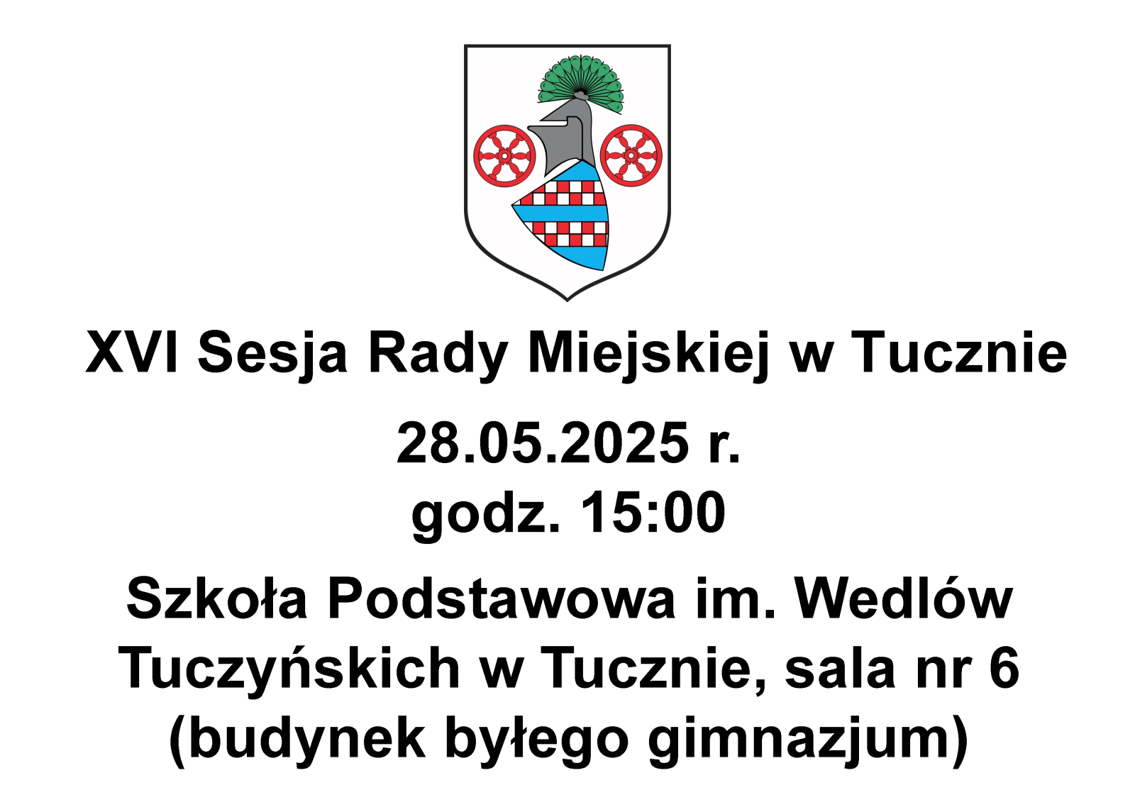 Zdjęcie: Zawiadomienie o XVI Sesji Rady Miejskiej w Tucznie w dniu 28 maja 2025 r.