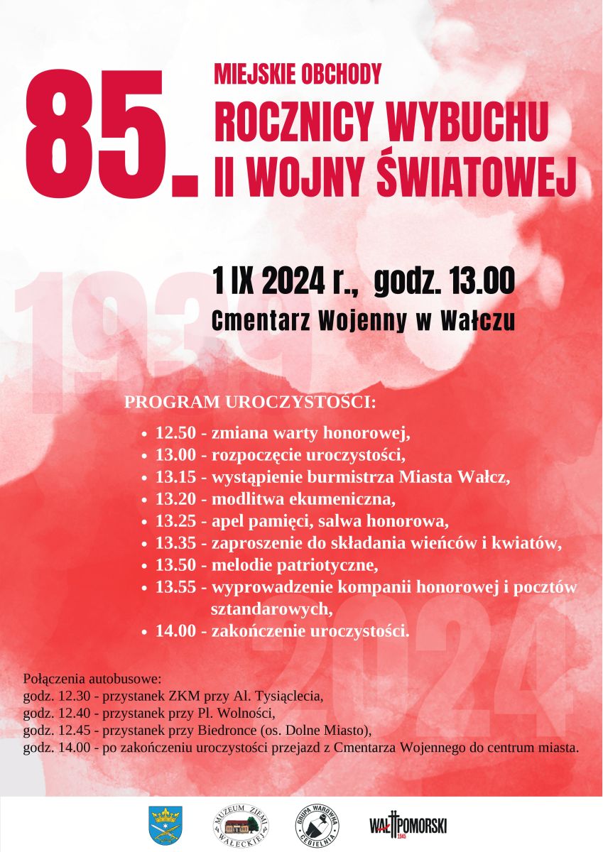 85. MIEJSKIE OBCHODY ROCZNICY WYBUCHU II WOJNY ŚWIATOWEJ 