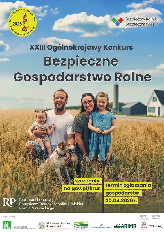 XXIII Og&oacute;lnokrajowy Konkurs Bezpieczne Gospodarstwo Rolne